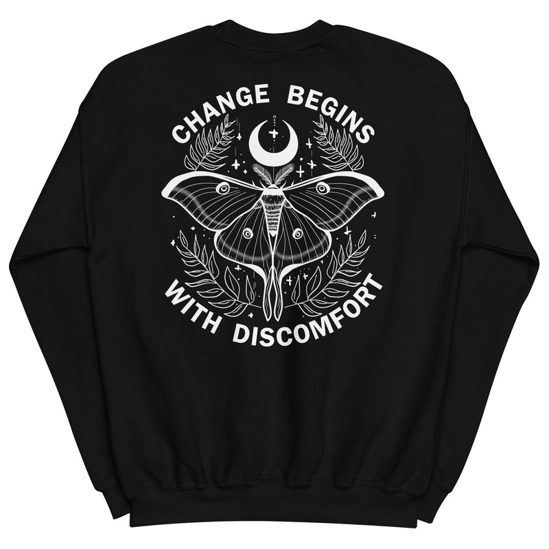 warm unisex sweatshirt in the colour black on the back is a big white print image of a lunar moth and the words change begins with discomfort