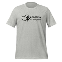 unisex t-shirt in the colour athletic heather with a black front print of a heart and paw saying that adoption is a loving option