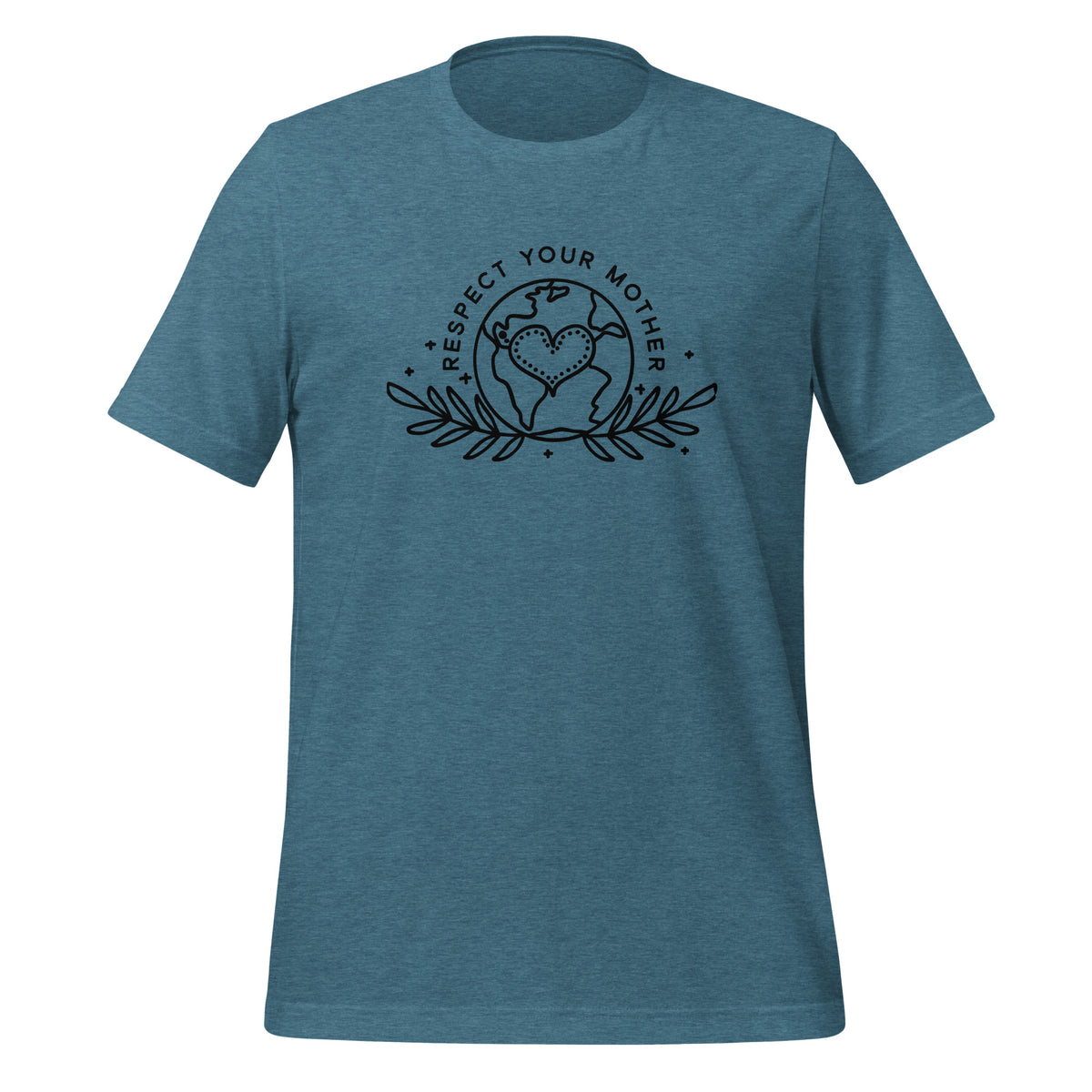 unisex t-shirt in the colour heather deep teal with black front print of the earth, a heart and some leaves and the words Respect Your Mother