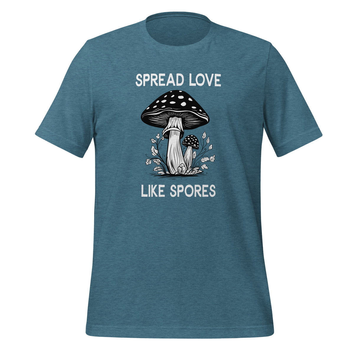 unisex t-shirt in the colour deep teal with black and white front print of two mushrooms and the words spread love like spores