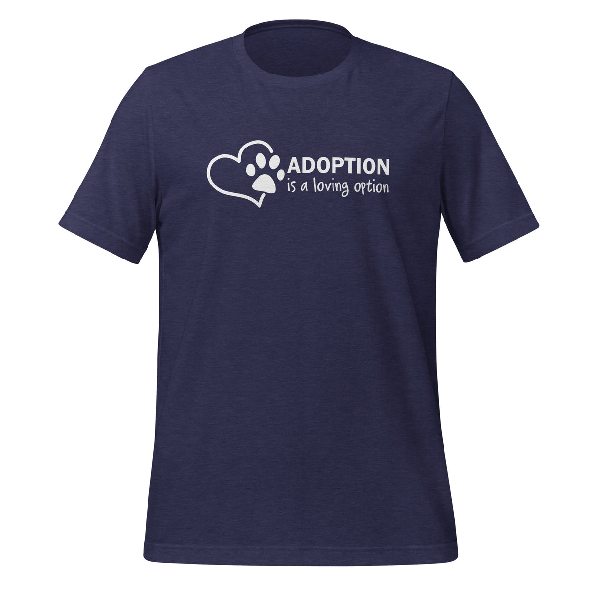 unisex t-shirt in the colour heather midnight with a white front print of a heart and paw saying that adoption is a loving option