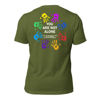 unisex t-shirt in the colour olive with back print of colourful hands forming a circle and the words You Are Not Alone in the middle and additional text saying that if you are struggling to please talk to someone