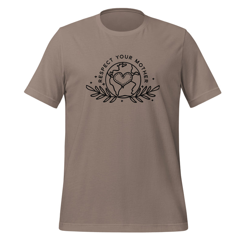 unisex t-shirt in the colour pebble with black front print of the earth, a heart and some leaves and the words Respect Your Mother